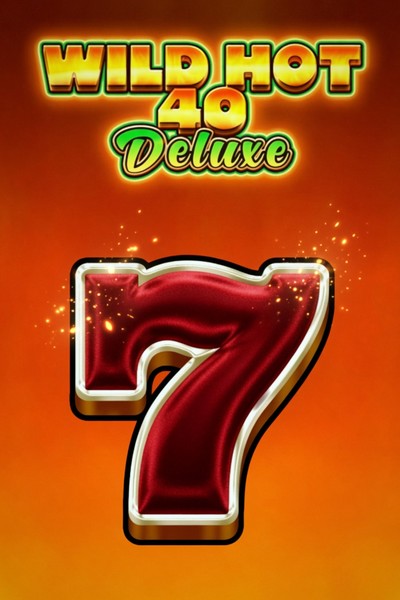 Slot Wild Hot 40 Deluxe su Betrepublic Casino